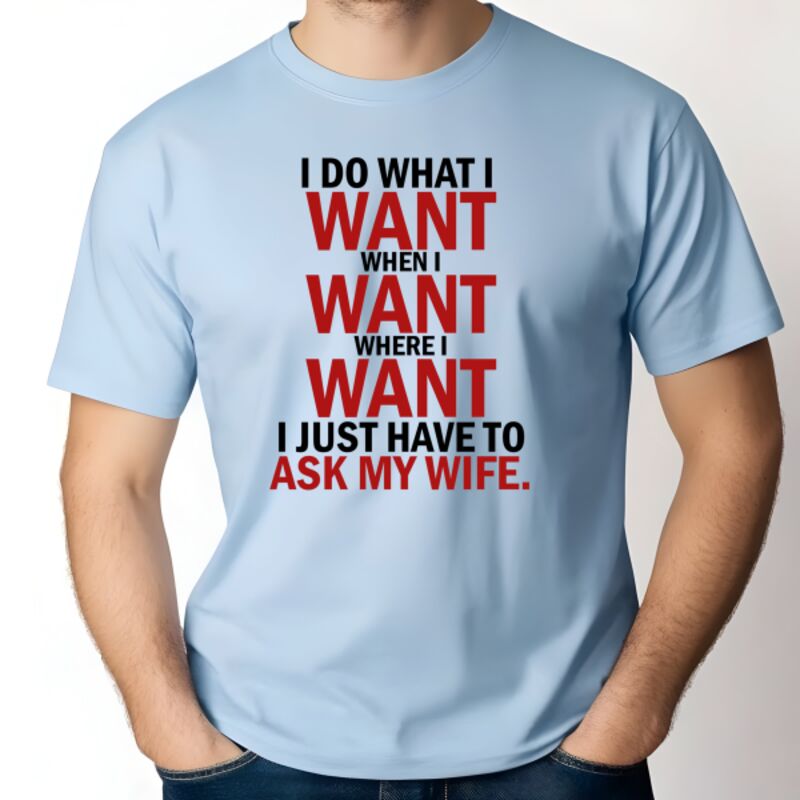 I Just Have to ask my wife Thumbnail