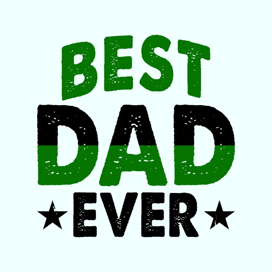 BEST DAD EVER Thumbnail