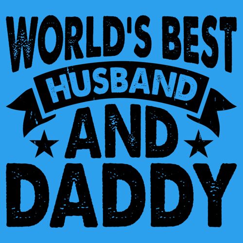 WORLD'S BEST HUSBAND AND DADDY Thumbnail