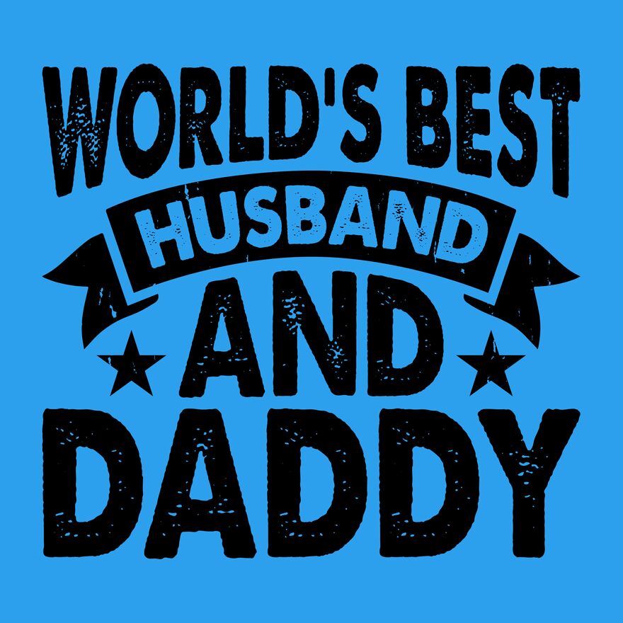 WORLD'S BEST HUSBAND AND DADDY Thumbnail