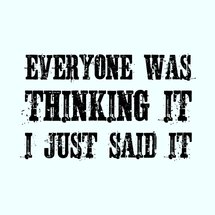 EVERYONE WAS THINKING IT - I JUST SAID IT Thumbnail