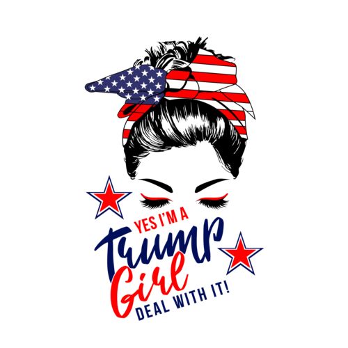 YES I'M A TRUMP GIRL - DEAL WITH IT Thumbnail