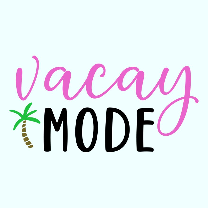 VACAY MODE Thumbnail