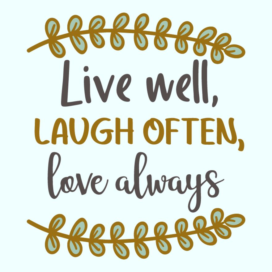 LIVE WELL - LAUGH OFTEN Thumbnail