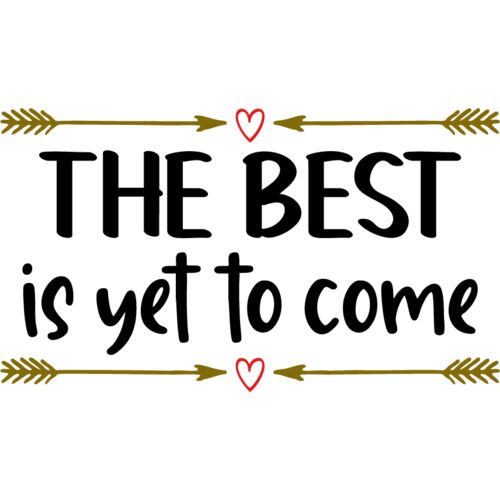 THE BEST IS YET TO COME Thumbnail