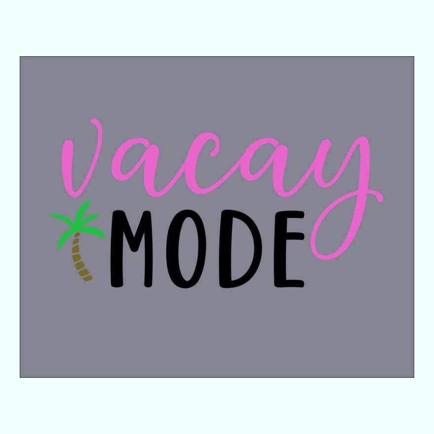 VACAY MODE Thumbnail