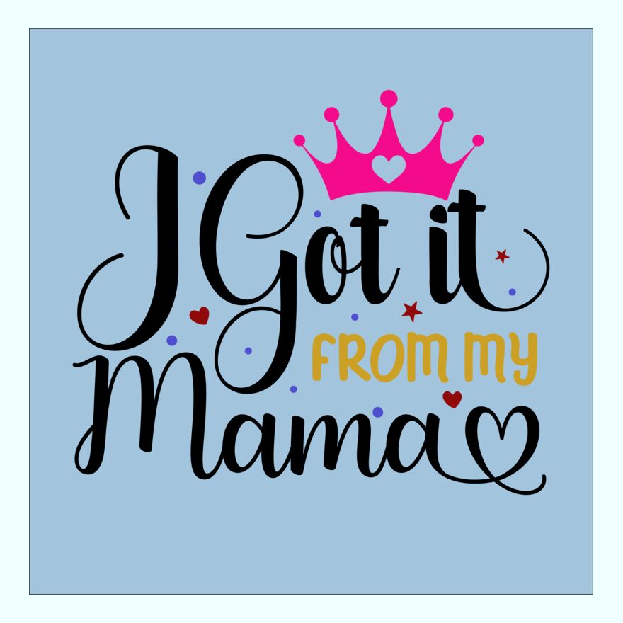 I GOT IT FROM MY MOMMA Thumbnail