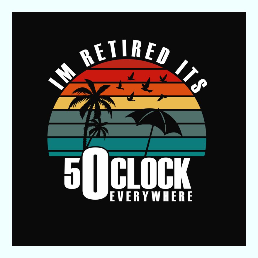 I'M RETIRED Thumbnail